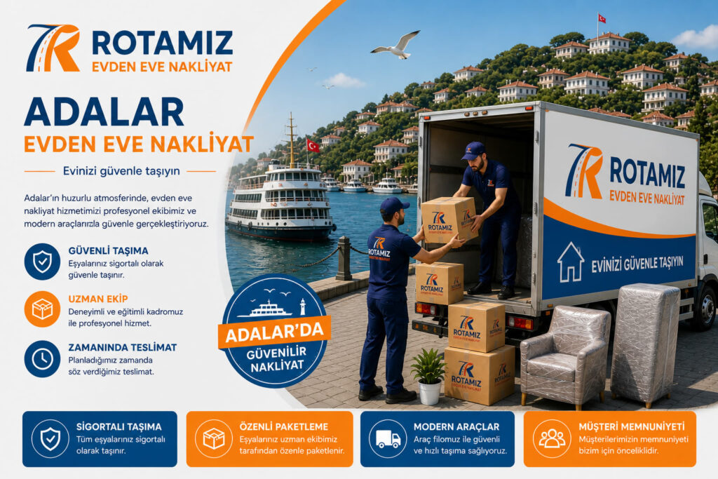 Adalar Evden Eve Nakliyat